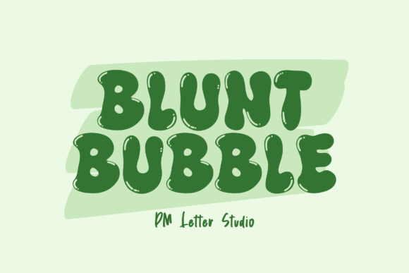 Blunt Bubble Typeface for Bold Branding