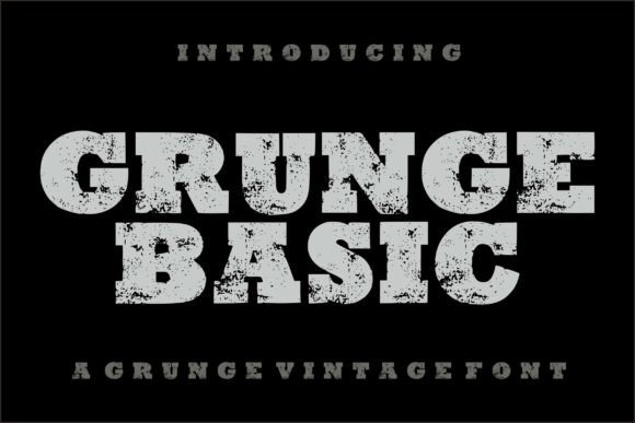 Grunge Basic Typeface for Bold Editorial Design