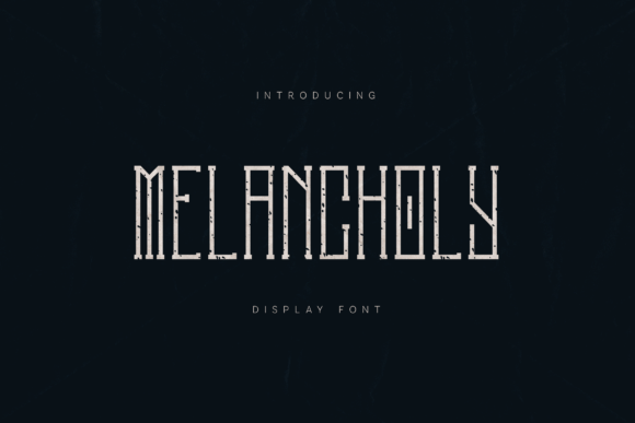 Melancholy Typeface for Editorial Design