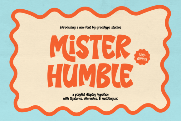 Mister Humble: The Retro-Modern Display Font for Bold Campaigns