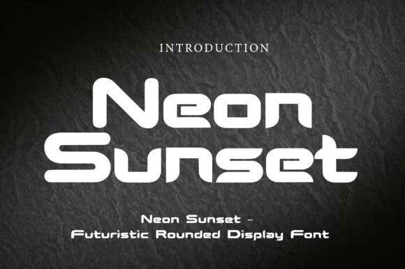 Neon Sunset Typeface for Modern Branding