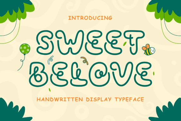 Sweet Belove: A Playful Handwritten Display Font for Editorial Design